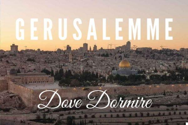 Dónde alojarse en Jerusalén: guía de las mejores zonas