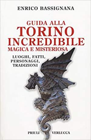 À la découverte de la magie de Turin : Lieux, Histoire, Tours et Itinéraires