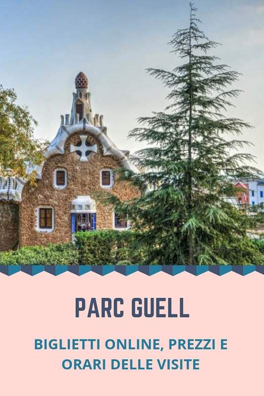 Parc Güell, What to See and 5 Ways to Skip the Line