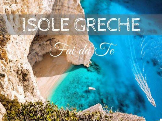 Islas griegas de bricolaje: consejos para organizar su viaje